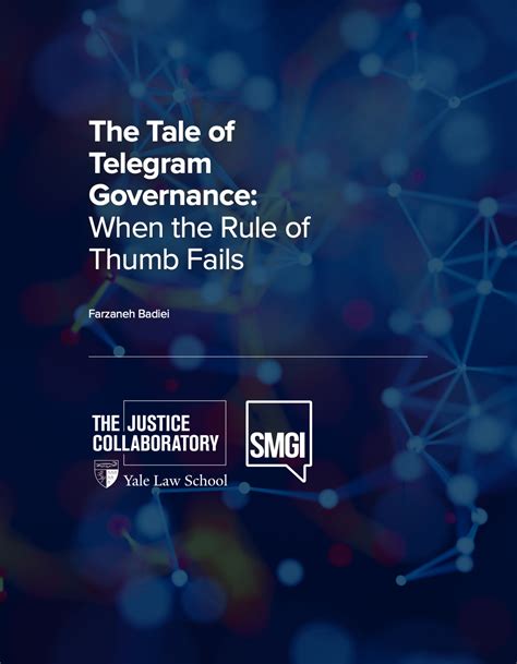 The Tale of Telegram Governance: When the Rule of Thumb Fails .